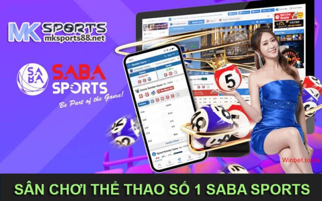 MK Sports- Sân chơi Saba Sports uy tín 